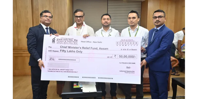 Punjab & Sind Bank Contributes ₹50 Lakh to Assam Chief Minister’s Relief Fund for Flood Relief